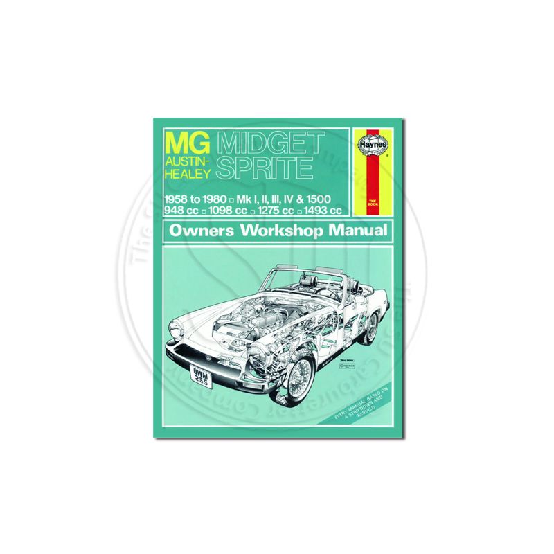 Shop our Haynes Manual, MG Midget 1958 - 80 & Austin Healey Sprit